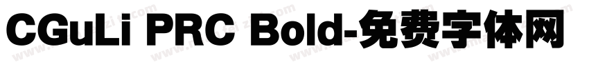 CGuLi PRC Bold字体转换